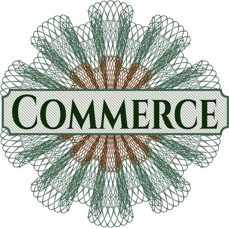 Commerce inside money style emblem or rosette
