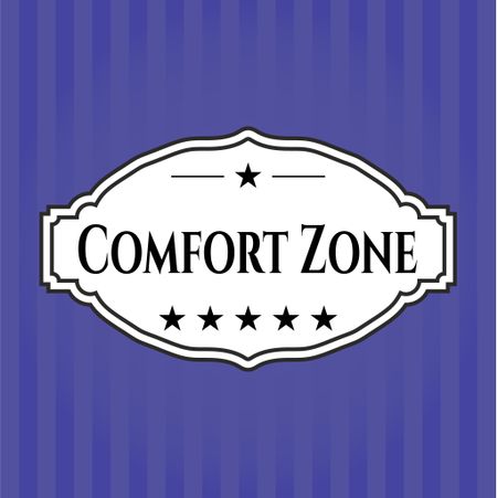Comfort Zone card, poster or banner