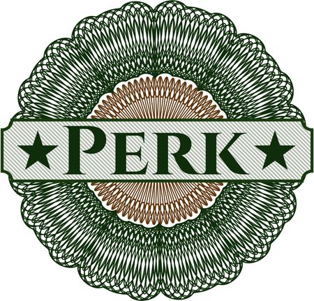 Perk written inside a money style rosette