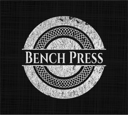 Bench Press chalk emblem written on a blackboard