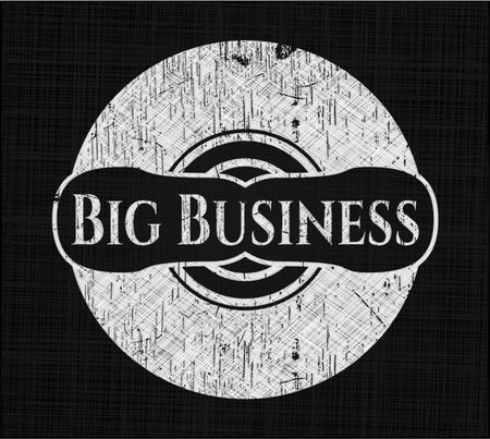 Big Business chalk emblem, retro style, chalk or chalkboard texture