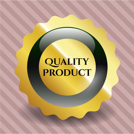 Quality Product golden badge or emblem