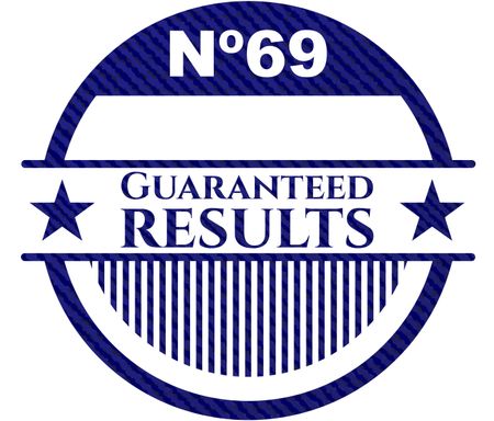Guaranteed results emblem with jean texture