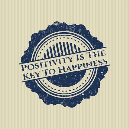 Positivity Is The Key To Happiness rubber grunge stamp