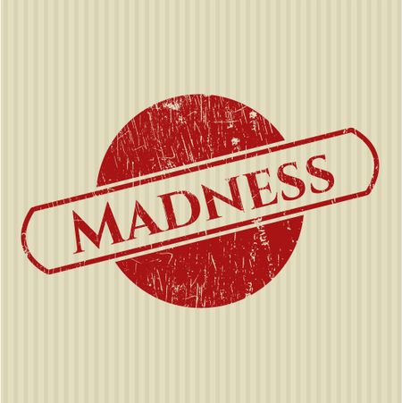 Madness rubber stamp with grunge texture