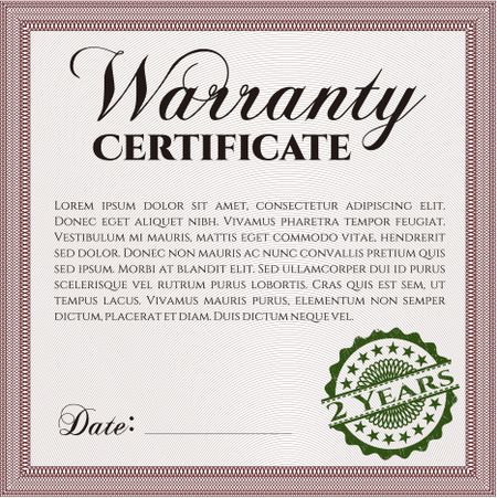 Template Warranty certificate. Complex background. Lovely design. Border, frame. 