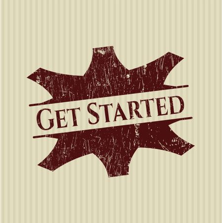 Get Started rubber stamp with grunge texture