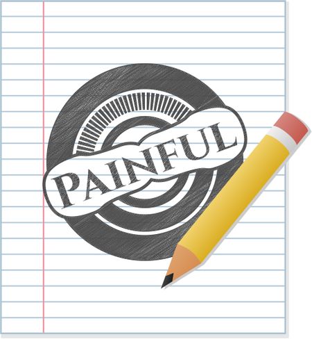 Painful emblem with pencil effect