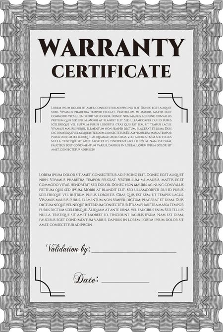 Template Warranty certificate. Superior design. With quality background. Border, frame. 