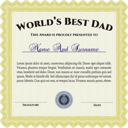 Best Dad Award. Superior design. Border, frame. With quality background.