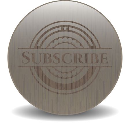 Subscribe wood signboards