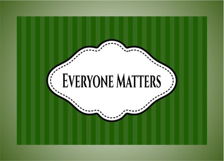 Everyone Matters colorful card