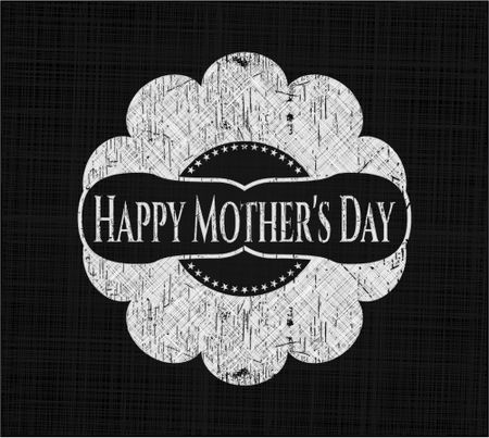 Happy Mother's Day written on a blackboard