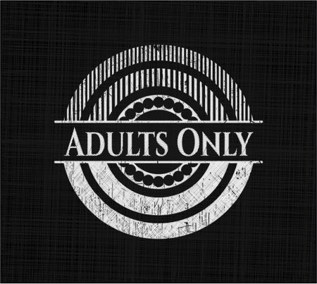 Adults Only chalkboard emblem written on a blackboard