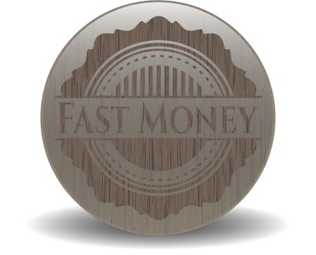 Fast Money wood signboards