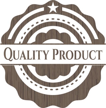 Quality Product wooden emblem. Vintage.