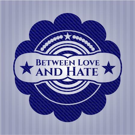 Between Love and Hate emblem with jean high quality background