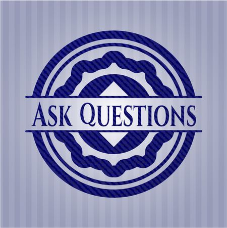 Ask Questions badge with jean texture