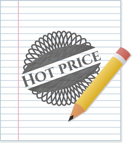 Hot Price draw with pencil effect