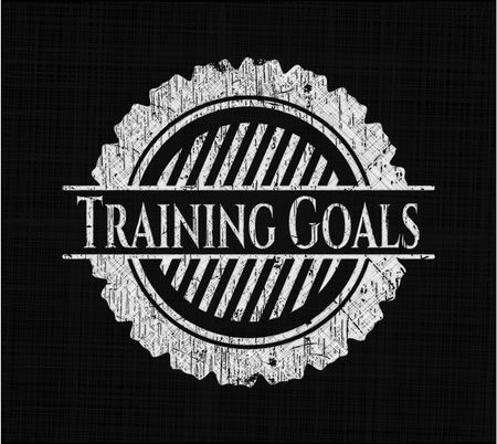 Training Goals on chalkboard