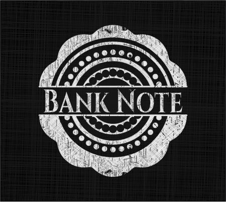 Bank Note written with chalkboard texture