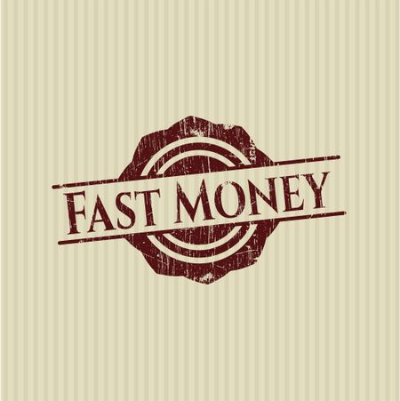 Fast Money rubber stamp with grunge texture