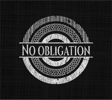 No obligation with chalkboard texture