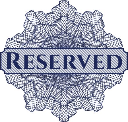Reserved rosette (money style emplem)