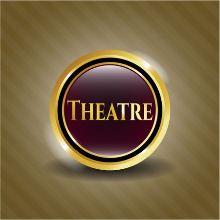 Theatre gold shiny badge