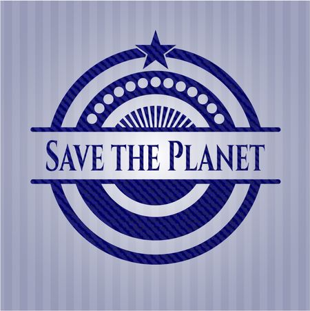 Save the Planet badge with jean texture
