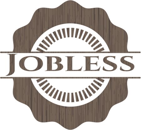 Jobless wooden signboards