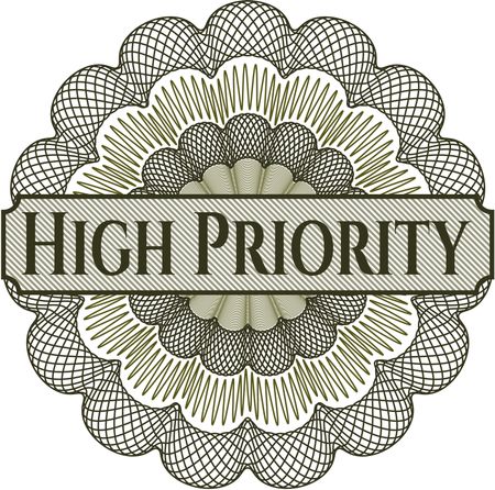 High Priority inside money style emblem or rosette