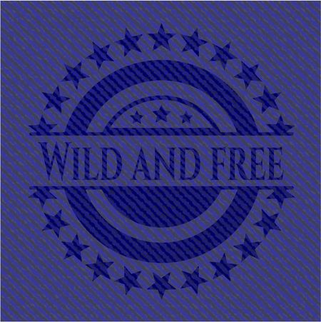Wild and free jean background