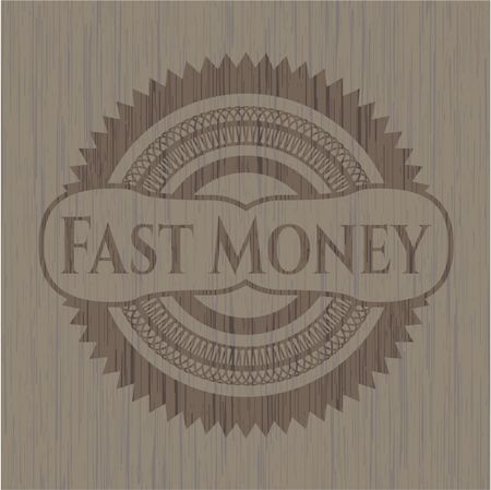 Fast Money vintage wooden emblem