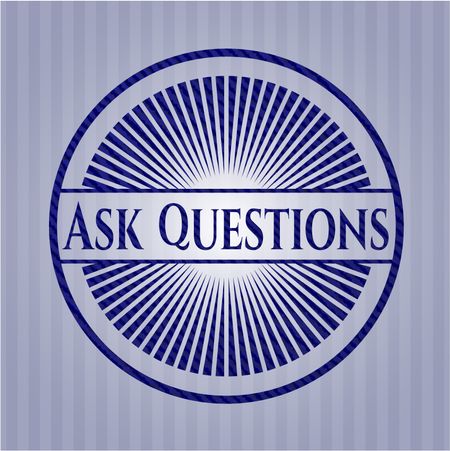 Ask Questions badge with jean texture