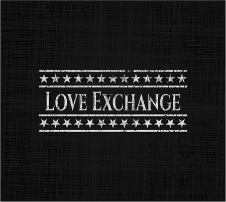 Love Exchange on blackboard