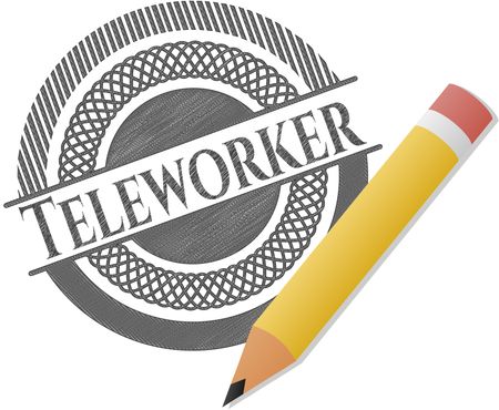 Teleworker emblem drawn in pencil