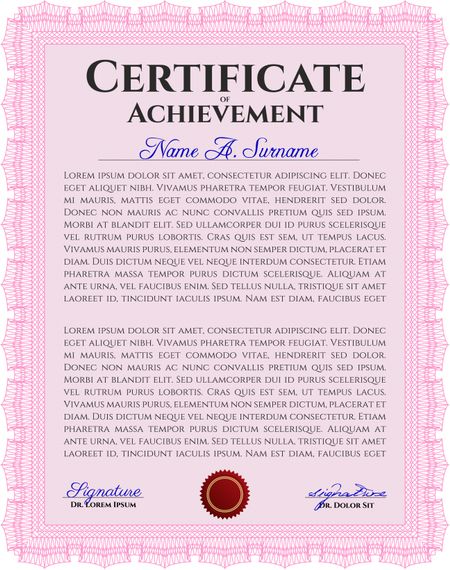Certificate or diploma template. Customizable, Easy to edit and change colors. Easy to print. Cordial design. Pink color.