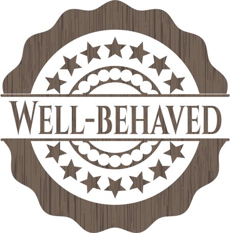 Well-behaved badge with wood background
