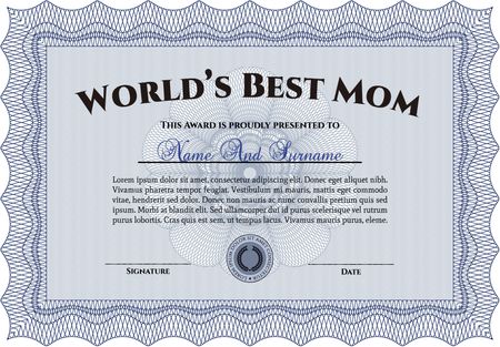 Best Mom Award. Border, frame. With quality background. Superior design. 