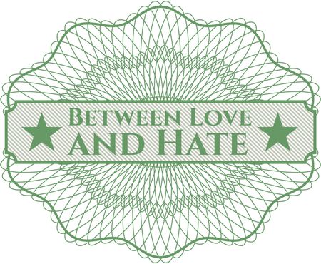 Between Love and Hate rosette