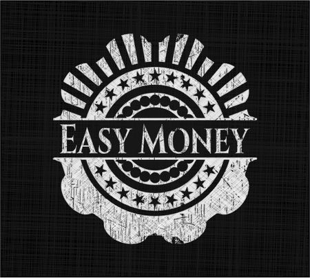 Easy Money chalk emblem, retro style, chalk or chalkboard texture