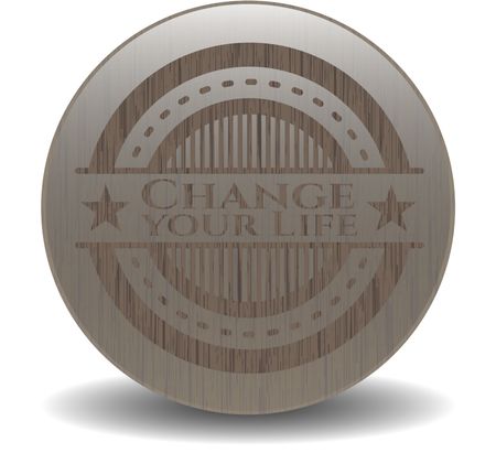 Change your Life realistic wooden emblem