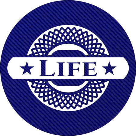 Life emblem with denim high quality background