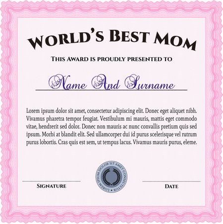 Best Mom Award. Border, frame. Superior design. With quality background.