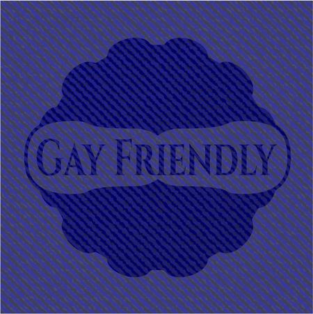 Gay Friendly with jean texture