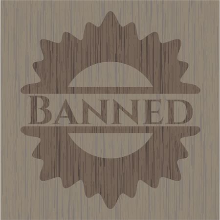 Banned retro wooden emblem