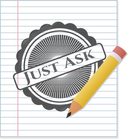 Just Ask emblem draw with pencil effect