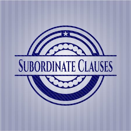 Subordinate Clauses with denim texture