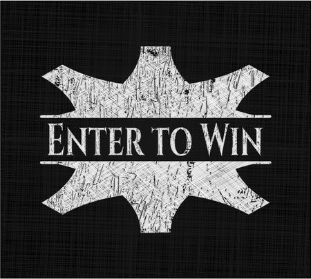 Enter to Win written with chalkboard texture